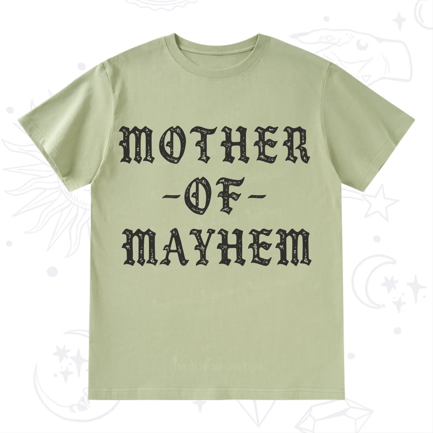 Purplehecate Mother of Mayhem T-Shirt