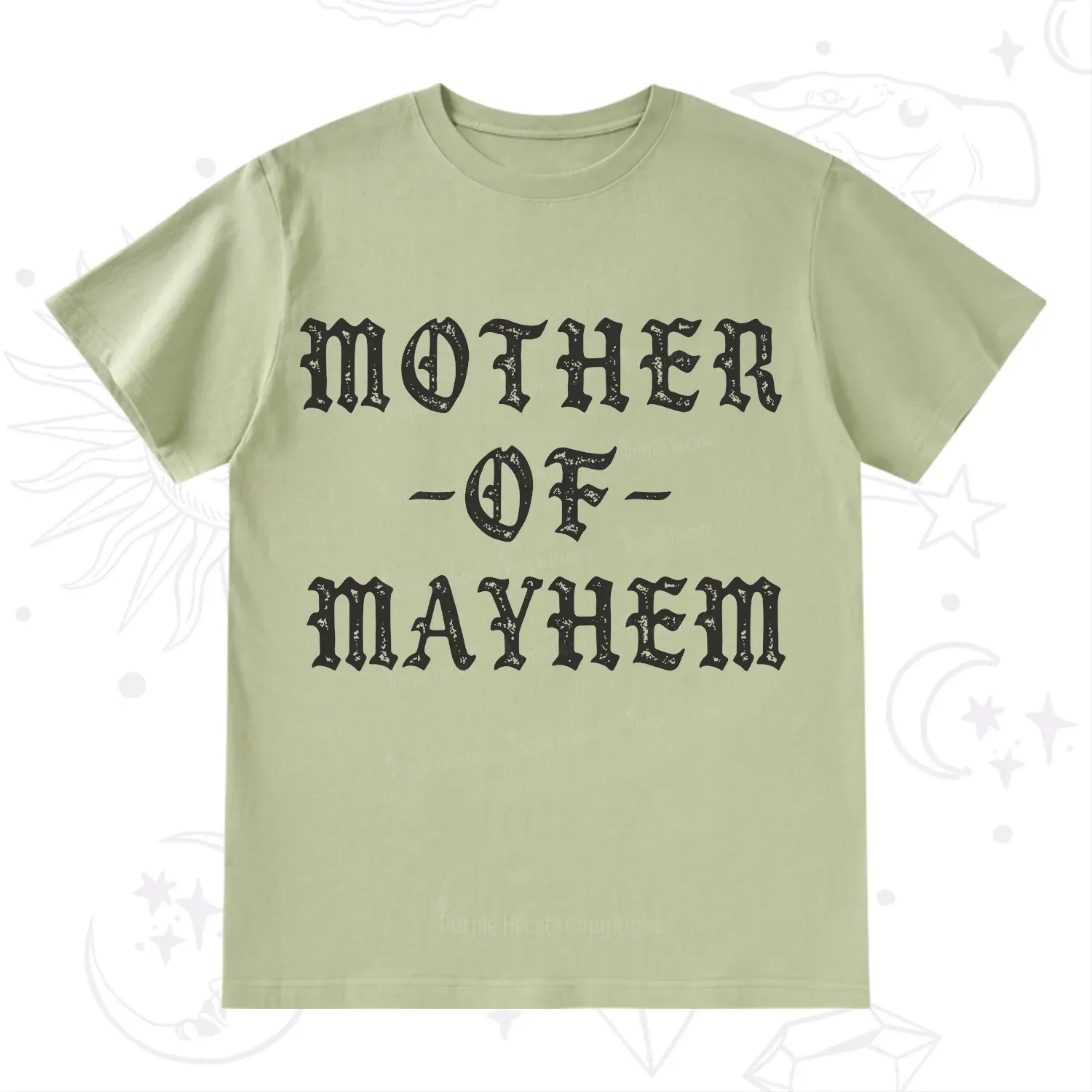 Purplehecate Mother of Mayhem T-Shirt