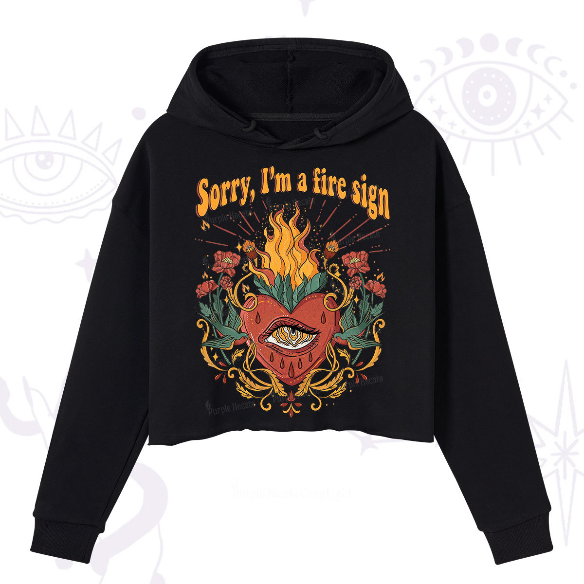 Purplehecate Sorry I'm A Fire Sign Crop Hoodie