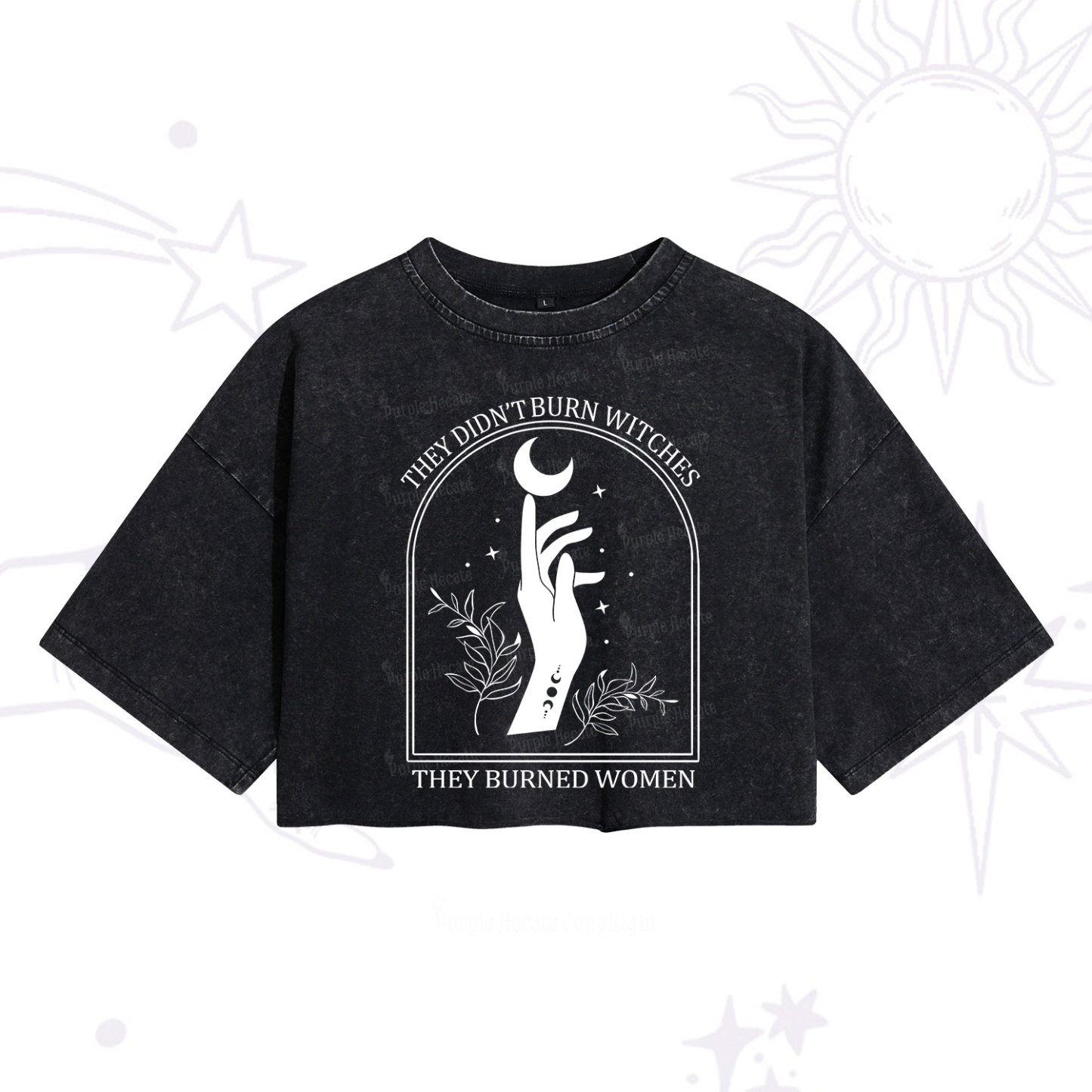 Purplehecate They Didn't Burn Witches They Burned Women Washed Cropped T-Shirt
