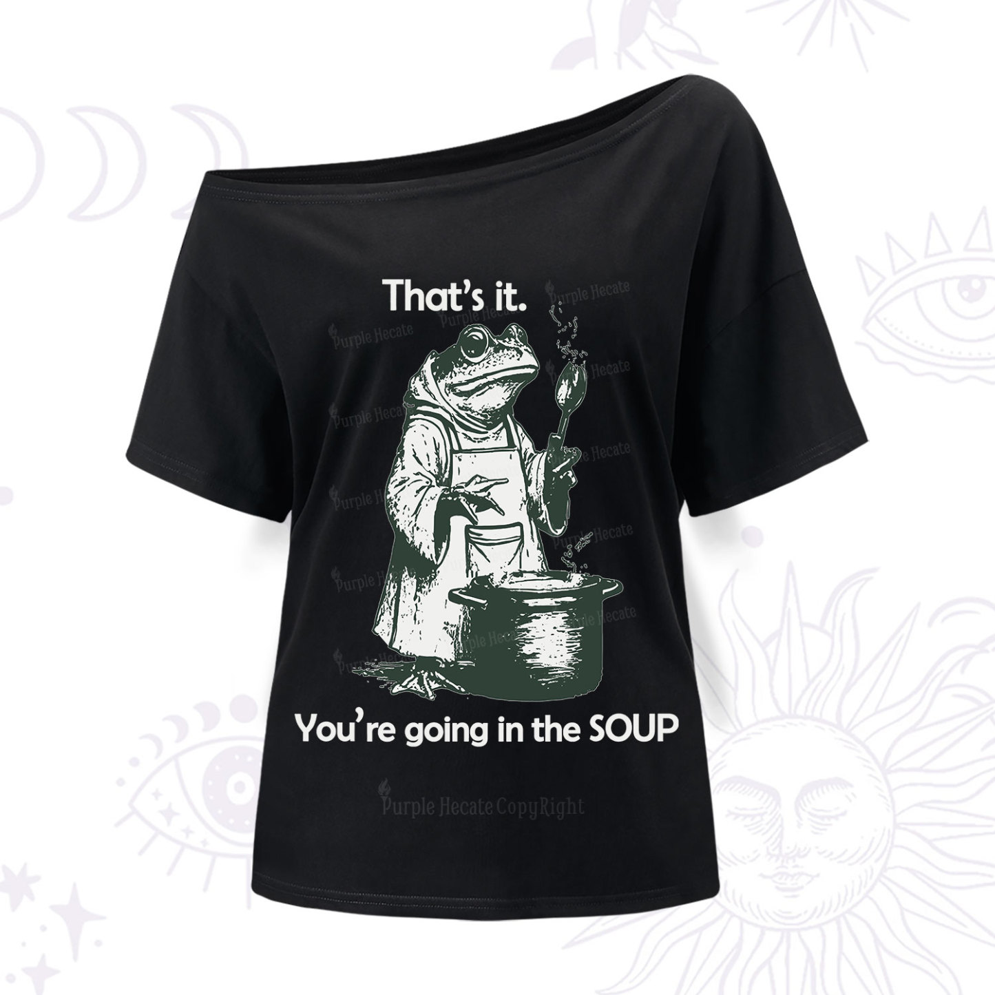 Purplehecate Funny Frog Shirt That's It You're Going in the Soup One S