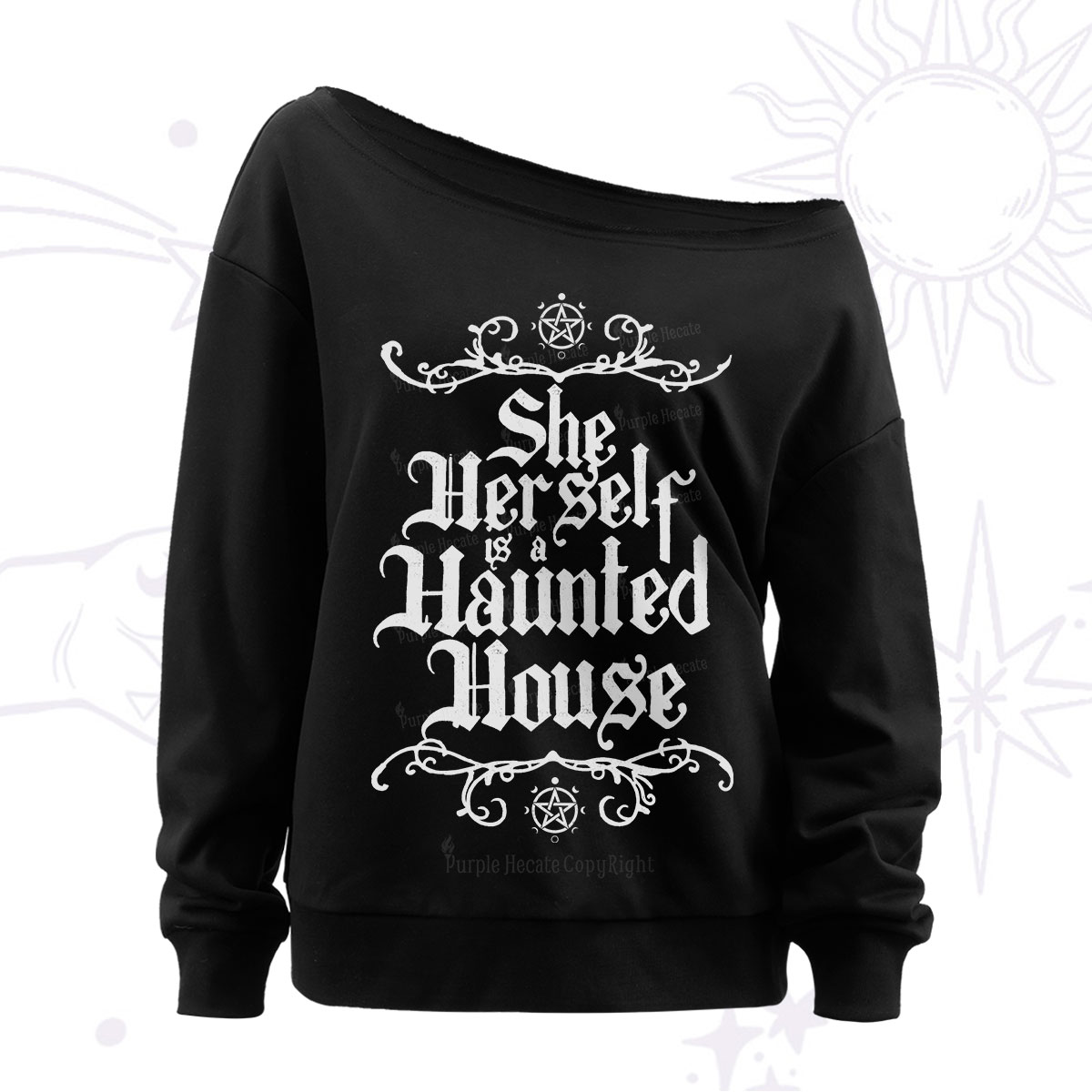Purplehecate She Herself is a Haunted House Off The Shoulder Sweatshirt
