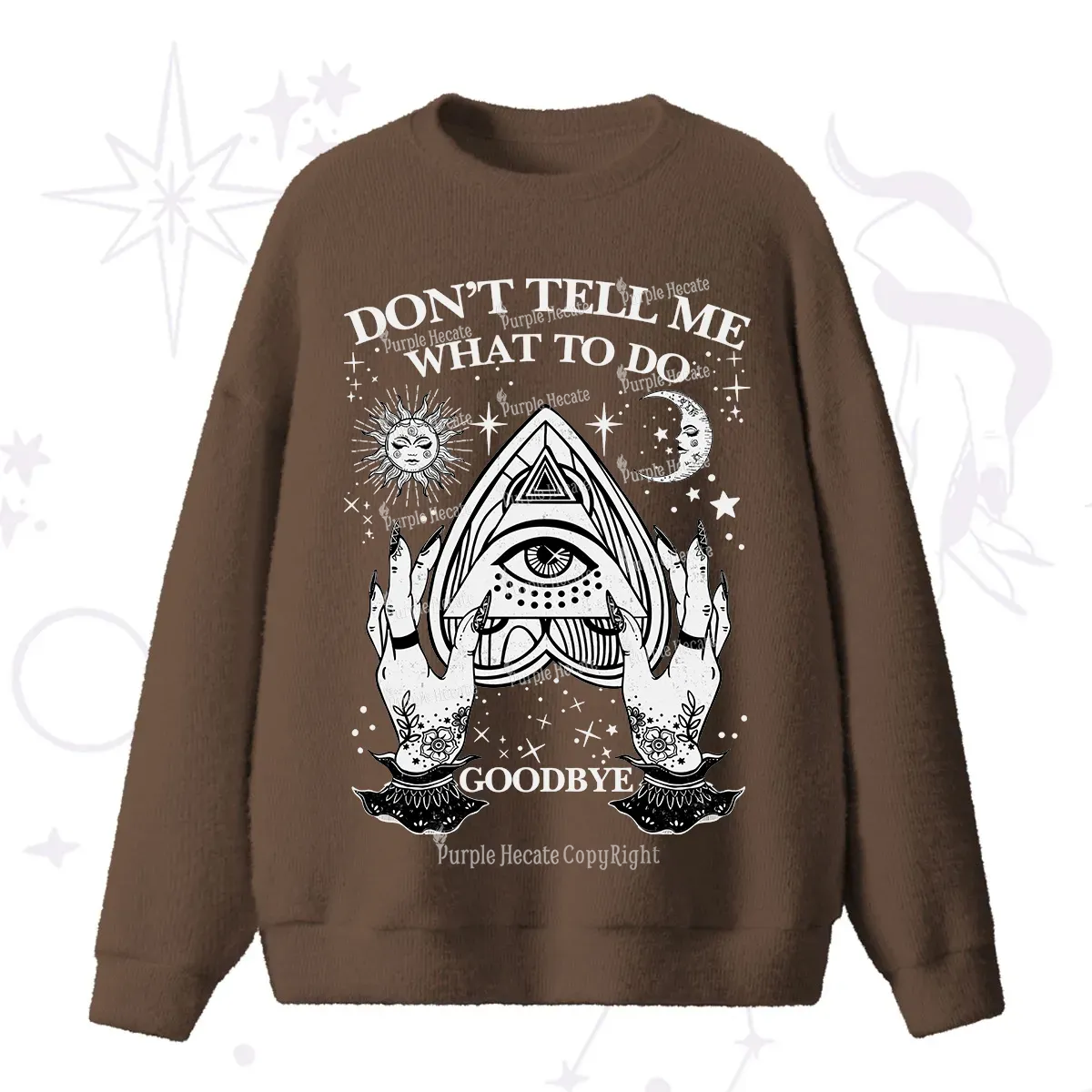 Purplehecate Don't Tell Me What To Do Witch Planchette Eye Fuzzy Ugly Sweater