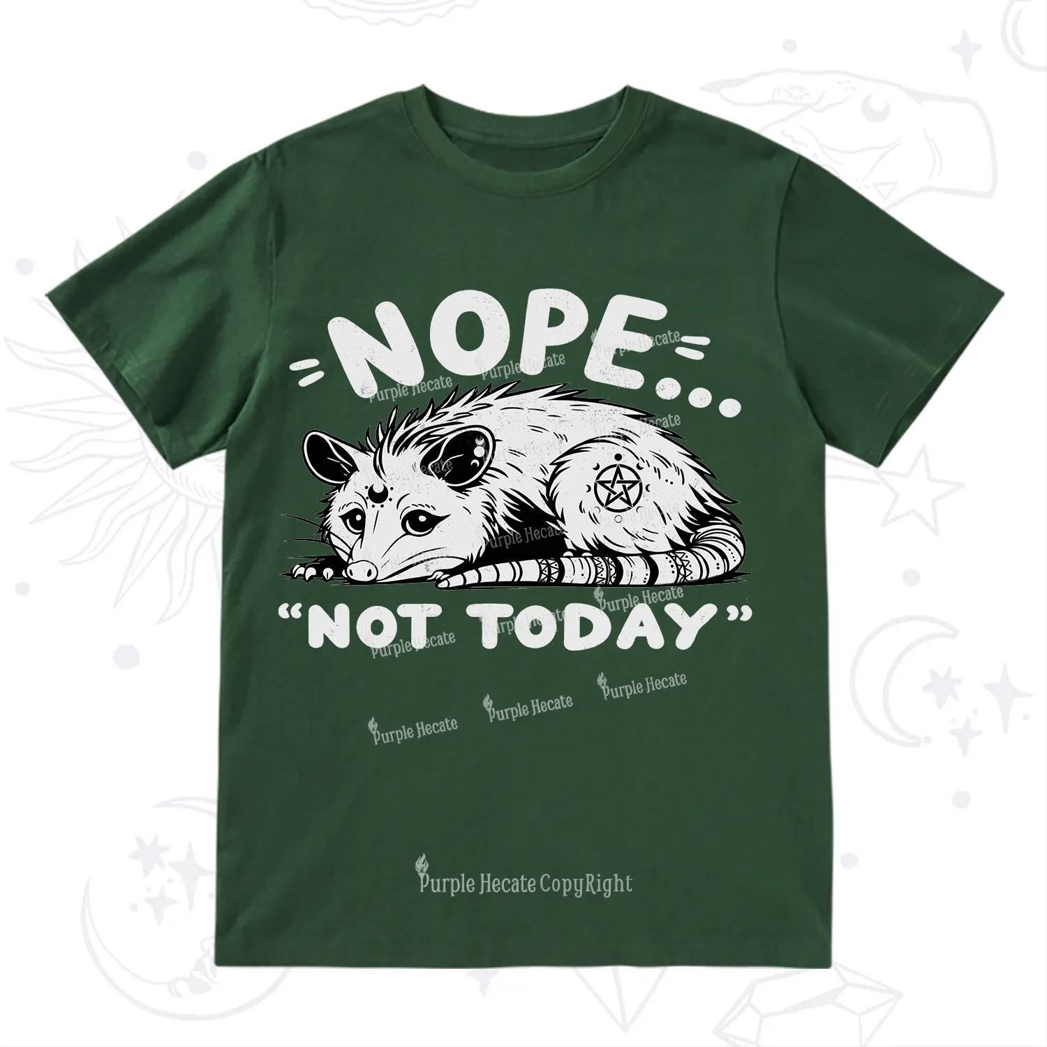 Purplehecate Not Today Possum T-Shirt