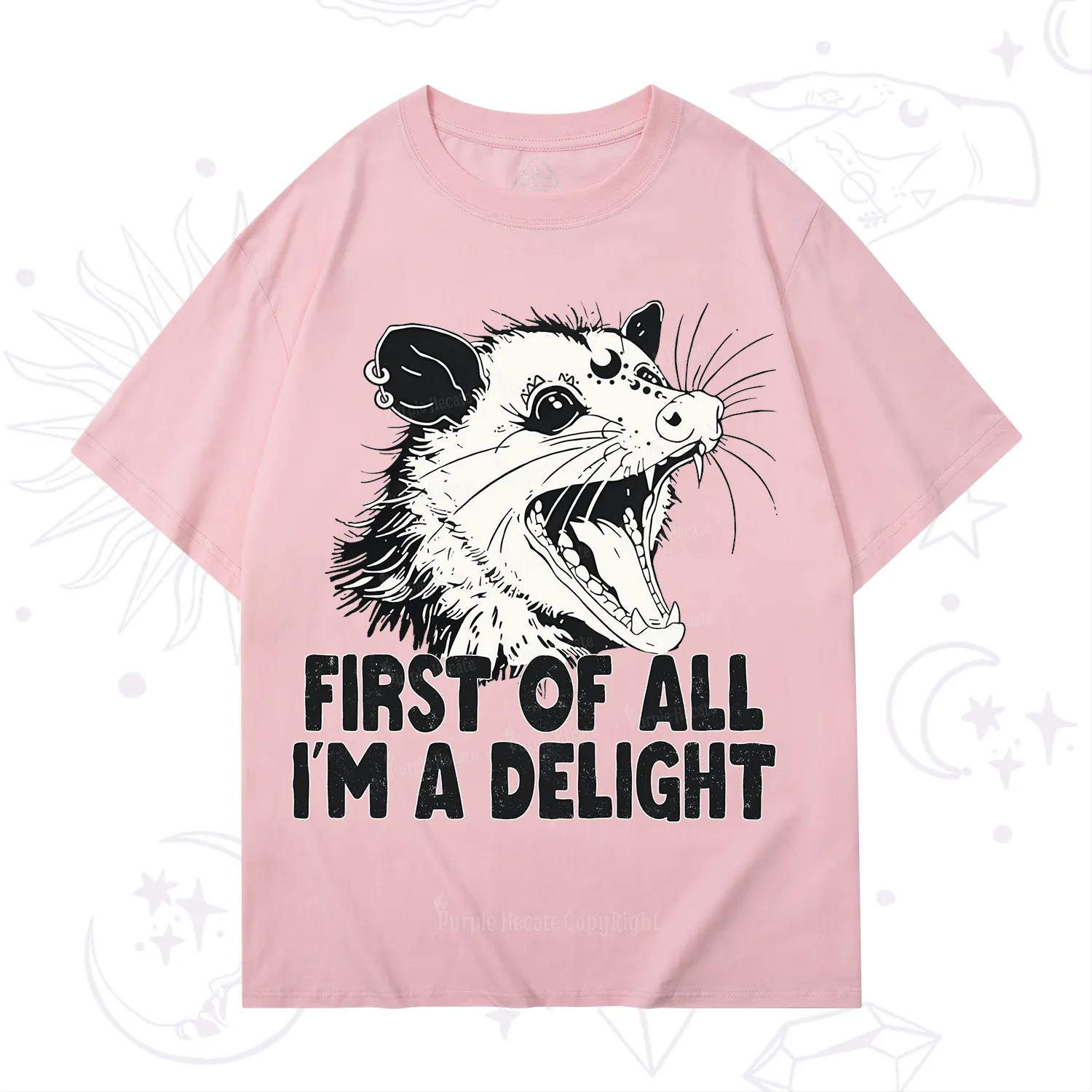 Purplehecate First Of All I'm A Delight T-Shirt