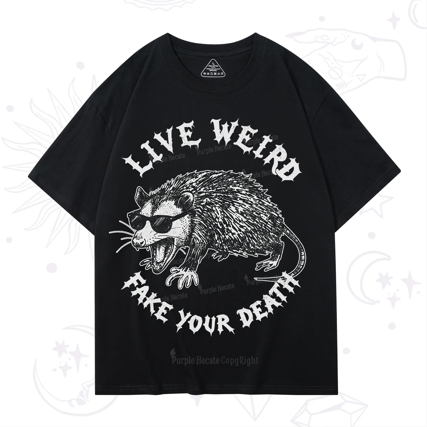 Purplehecate Live Weird Fake Your Death Silly Opossum T-Shirt