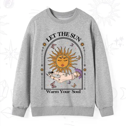 Purplehecate Let The Sun Warm Your Soul Sweatshirt
