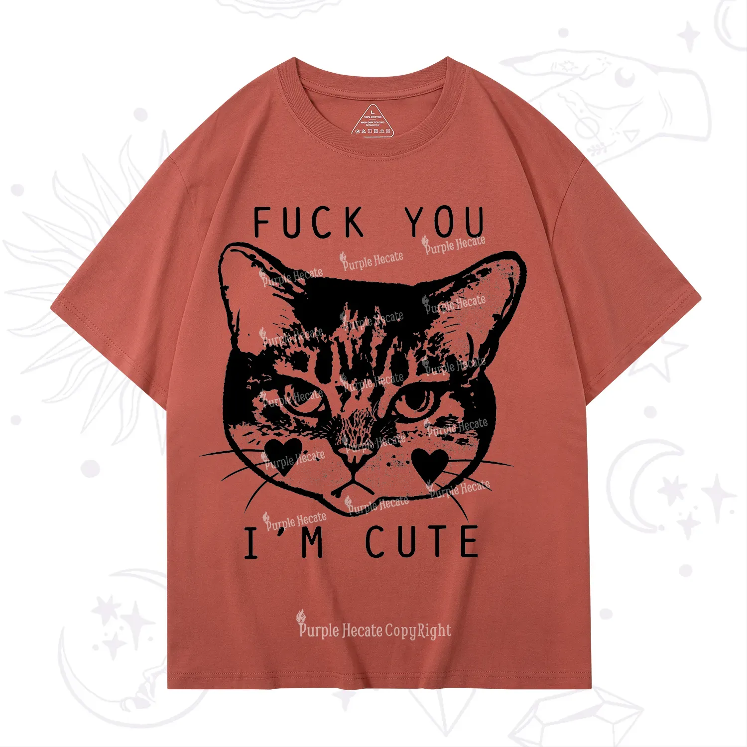 Purplehecate Fuck You I'm Cute T-Shirt