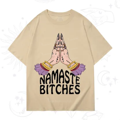 Purplehecate Namaste Bitches T-Shirt