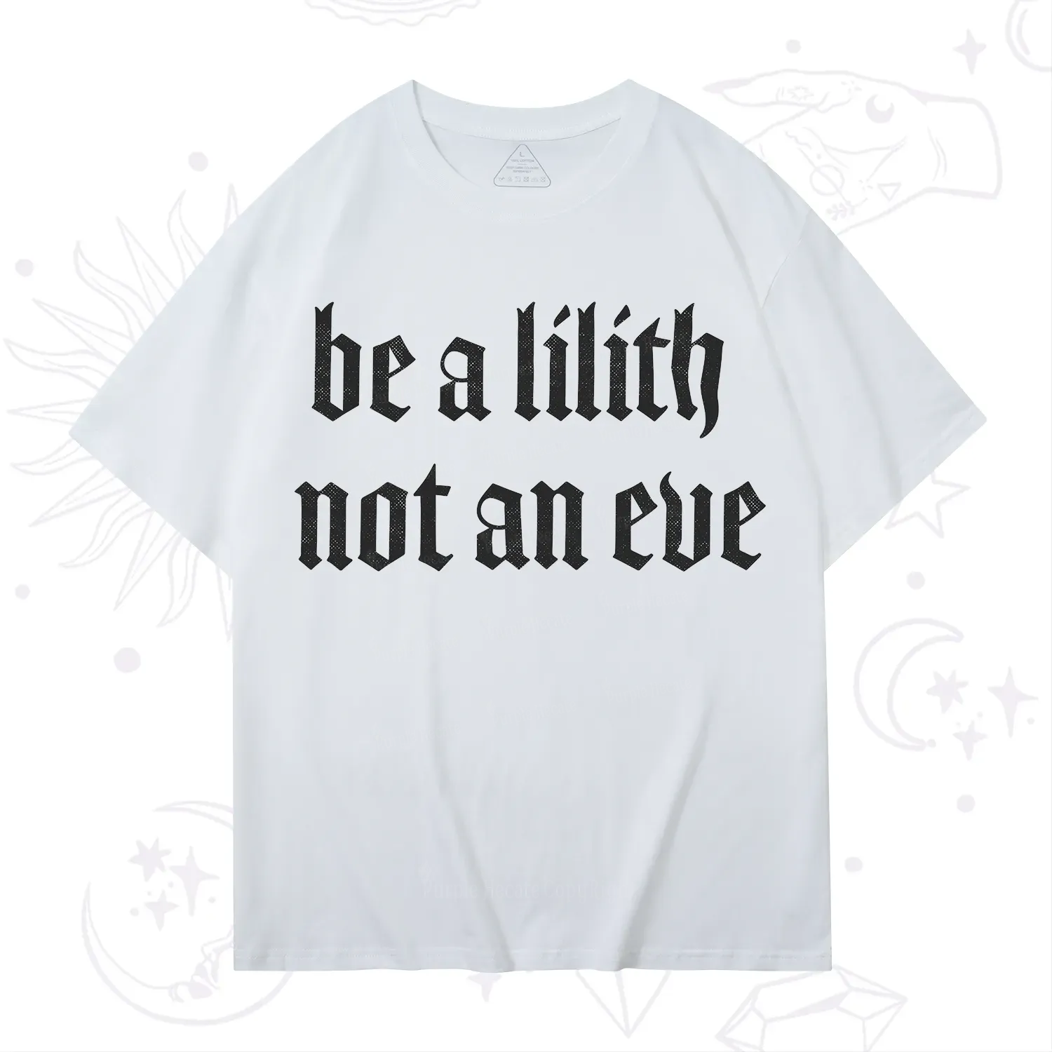 Purplehecate Be a Lilith Not an Eve T-Shirt