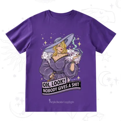 Purplehecate Oh Look Nobody Gives A Shit T-Shirt