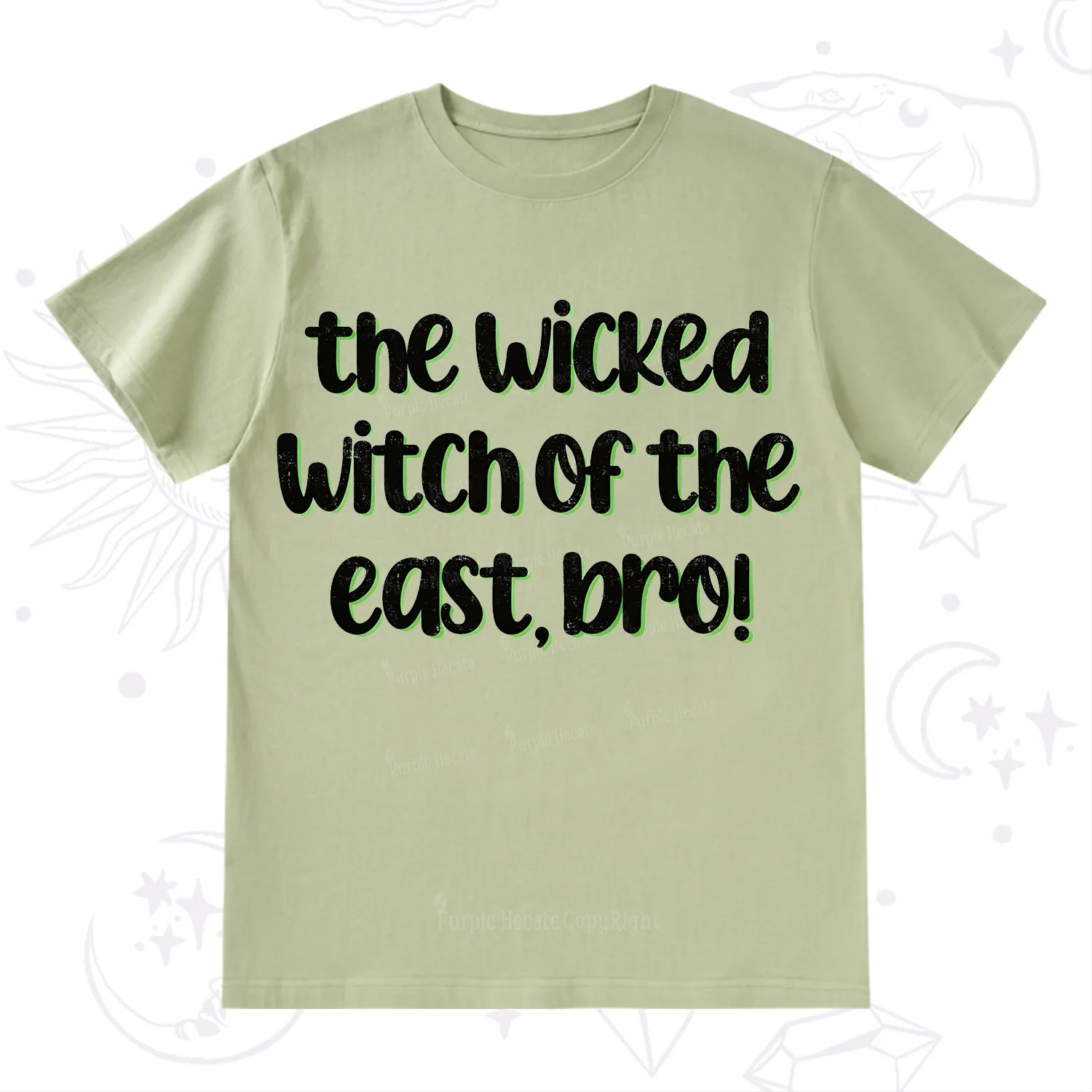 Purplehecate The Wicked Witch of the East Bro T-Shirt