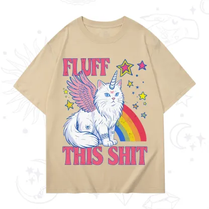 Purplehecate Fluff This Sh*t Cat T-Shirt