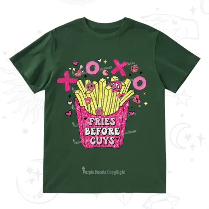 Purplehecate Fries Before Guys Valentine T-Shirt
