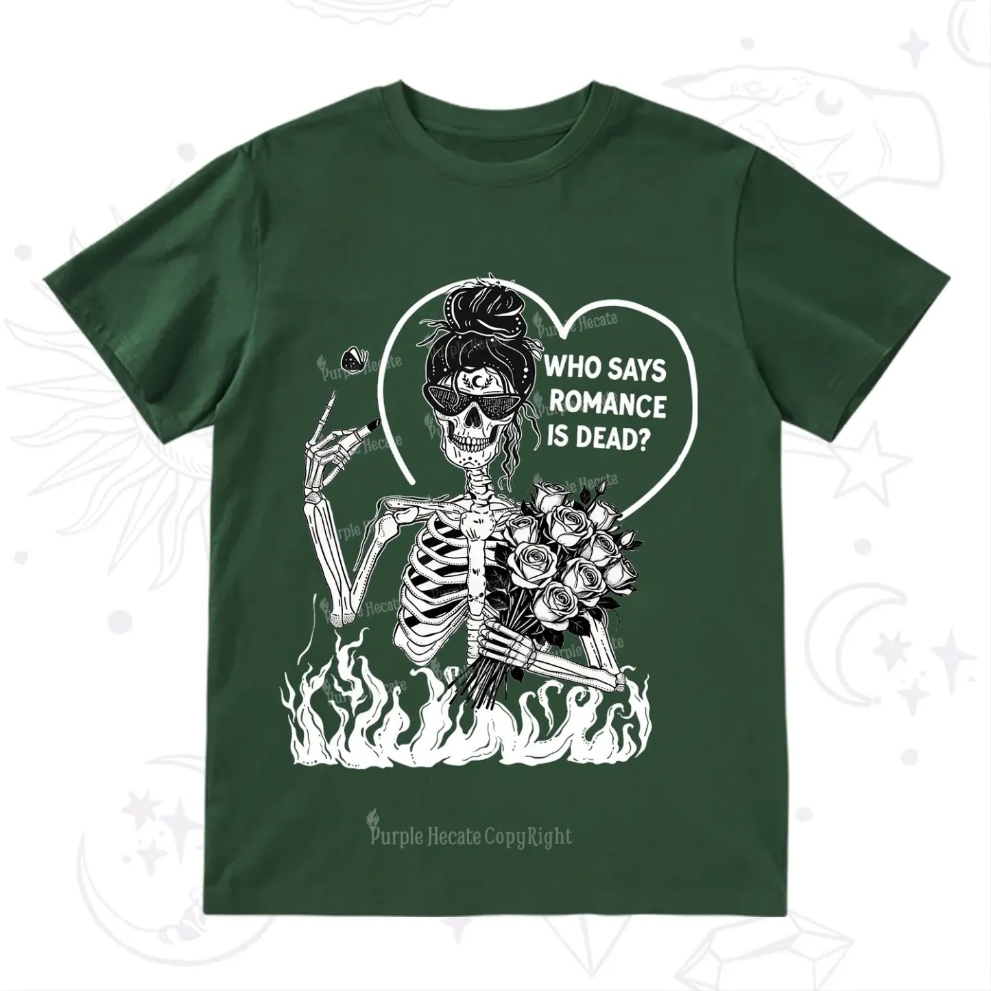 Purplehecate Who Says Romnace Is Dead T-Shirt