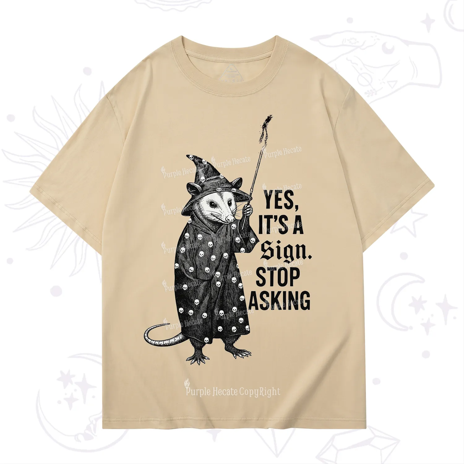 Purplehecate Yes It's a Sign Stop Asking T-Shirt