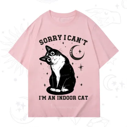 Purplehecate Sorry I Can't Go I'm an Indoor Cat T-Shirt