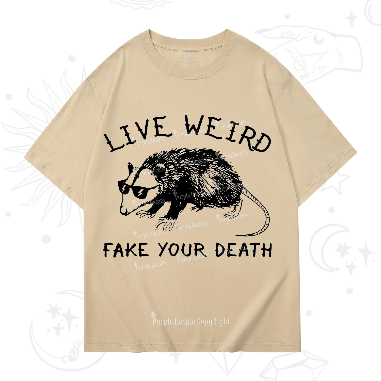 Purplehecate Live Weird Fake Your Death T-Shirt