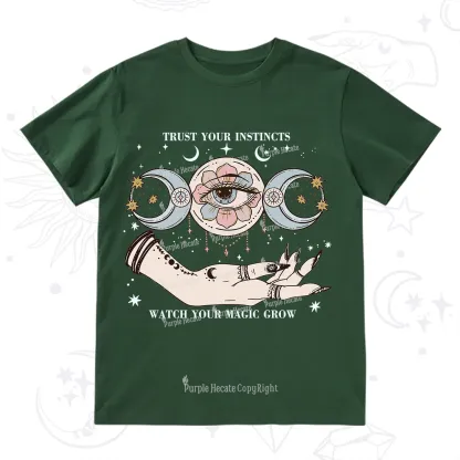 Purplehecate Trust Your Instincts T-Shirt