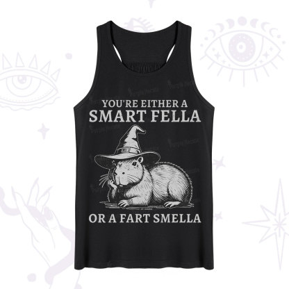 Purplehecate You're Either A Smart Fella or a Smart Fella Tank