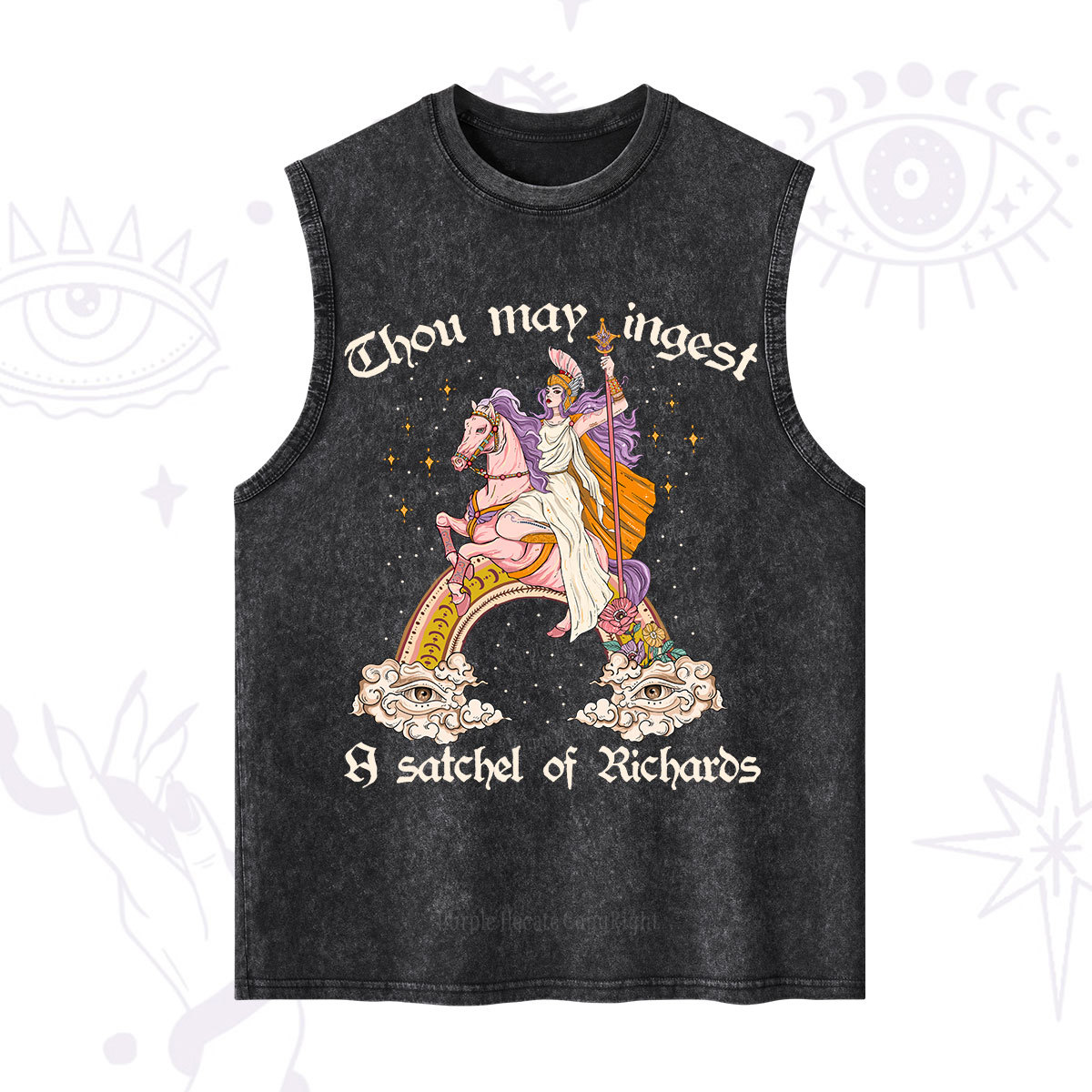 Purplehecate Thou may ingest a satchel of Richards Washed Tank