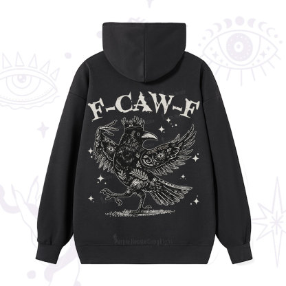 Purplehecate F-caw-f Funny Crow Hoodie