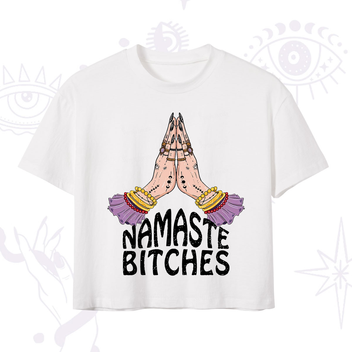 Purplehecate Namaste Bitches Crop T-Shirt
