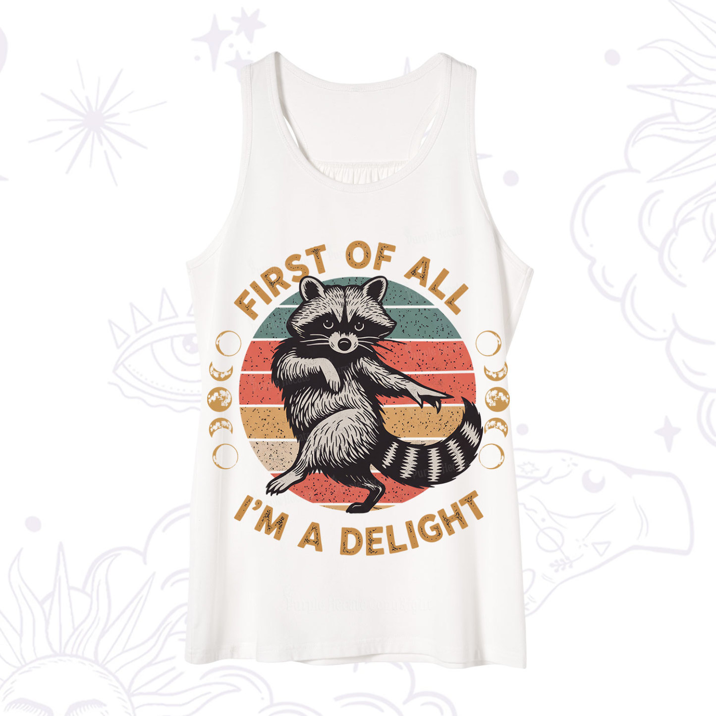 Purplehecate First of All I'm A Delight Raccoon Tank