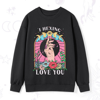 Purplehecate I Hexing Love You Sweatshirt