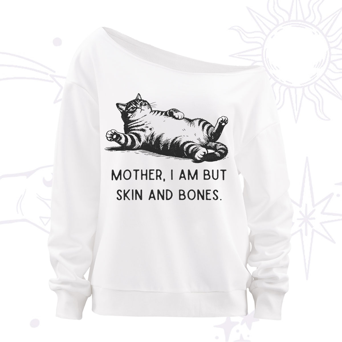 Purplehecate Mother I Am But Skin And Bones Funny Cat Off The Shoulder Sweatshirt
