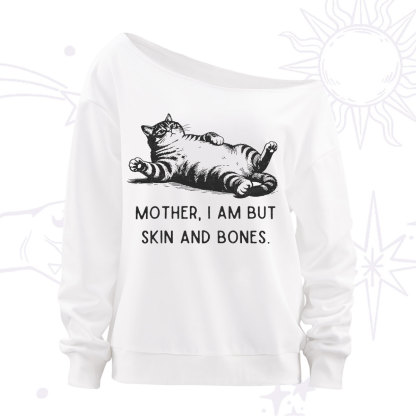 Purplehecate Mother I Am But Skin And Bones Funny Cat Off The Shoulder Sweatshirt