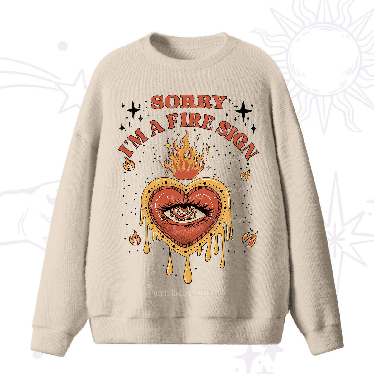 Purplehecate Sorry I'm A Fire Sign Fuzzy Ugly Sweater