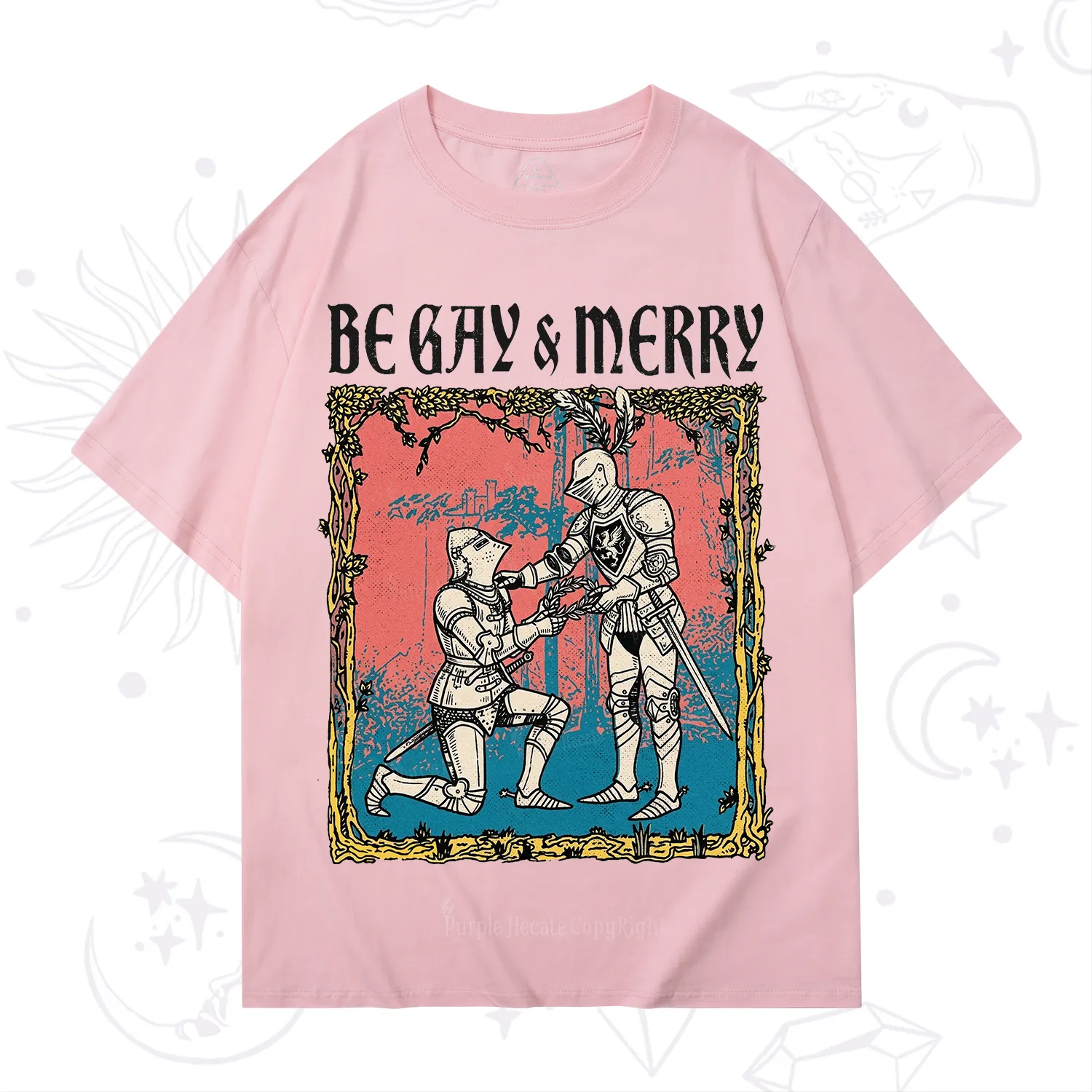 Purplehecate Be Gay & Merry Chivalry Pride T-Shirt