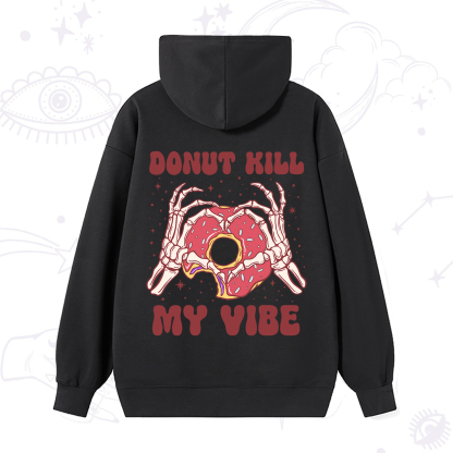 Purplehecate Donut Kill My Vibe Hoodie
