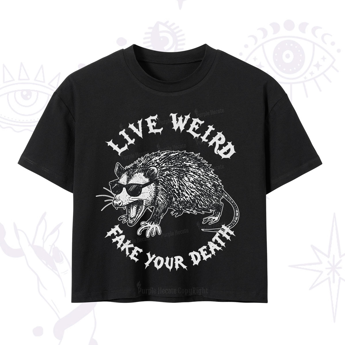 Purplehecate Live Weird Fake Your Death Silly Opossum Crop T-Shirt