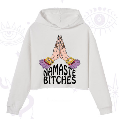Purplehecate Namaste Bitches Crop Hoodie