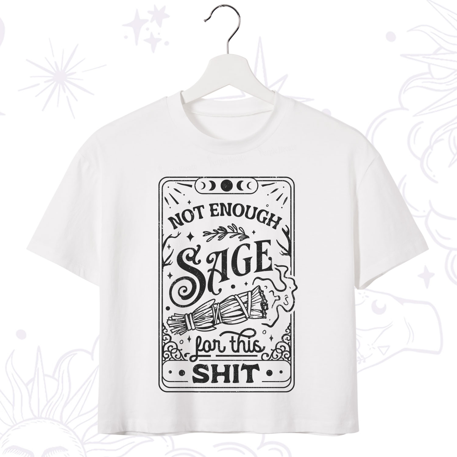 Purplehecate Not Enough Sage For This Shit Crop T-Shirt