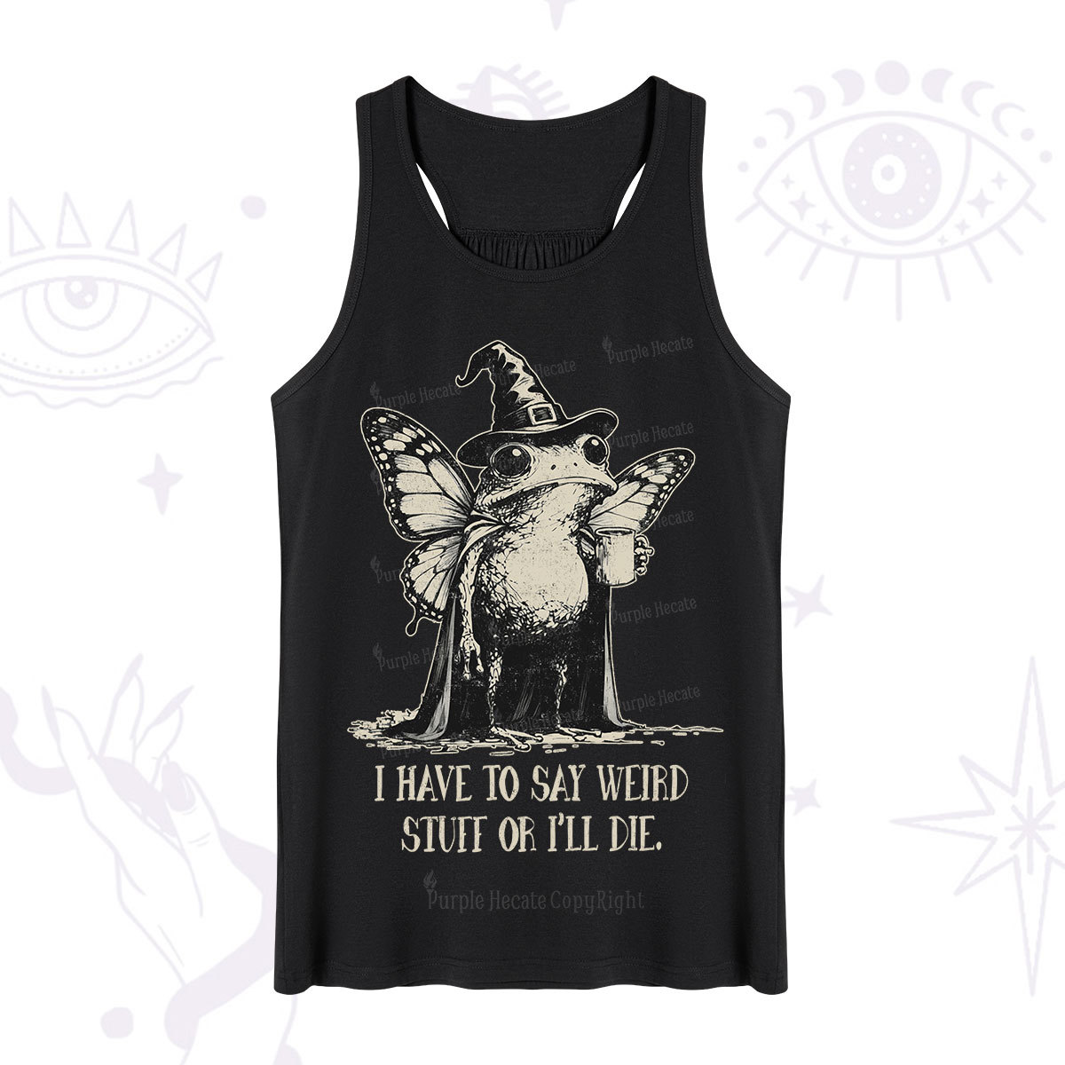 Purplehecate I Have to Say Weird Stuff Or I'll Die Tank
