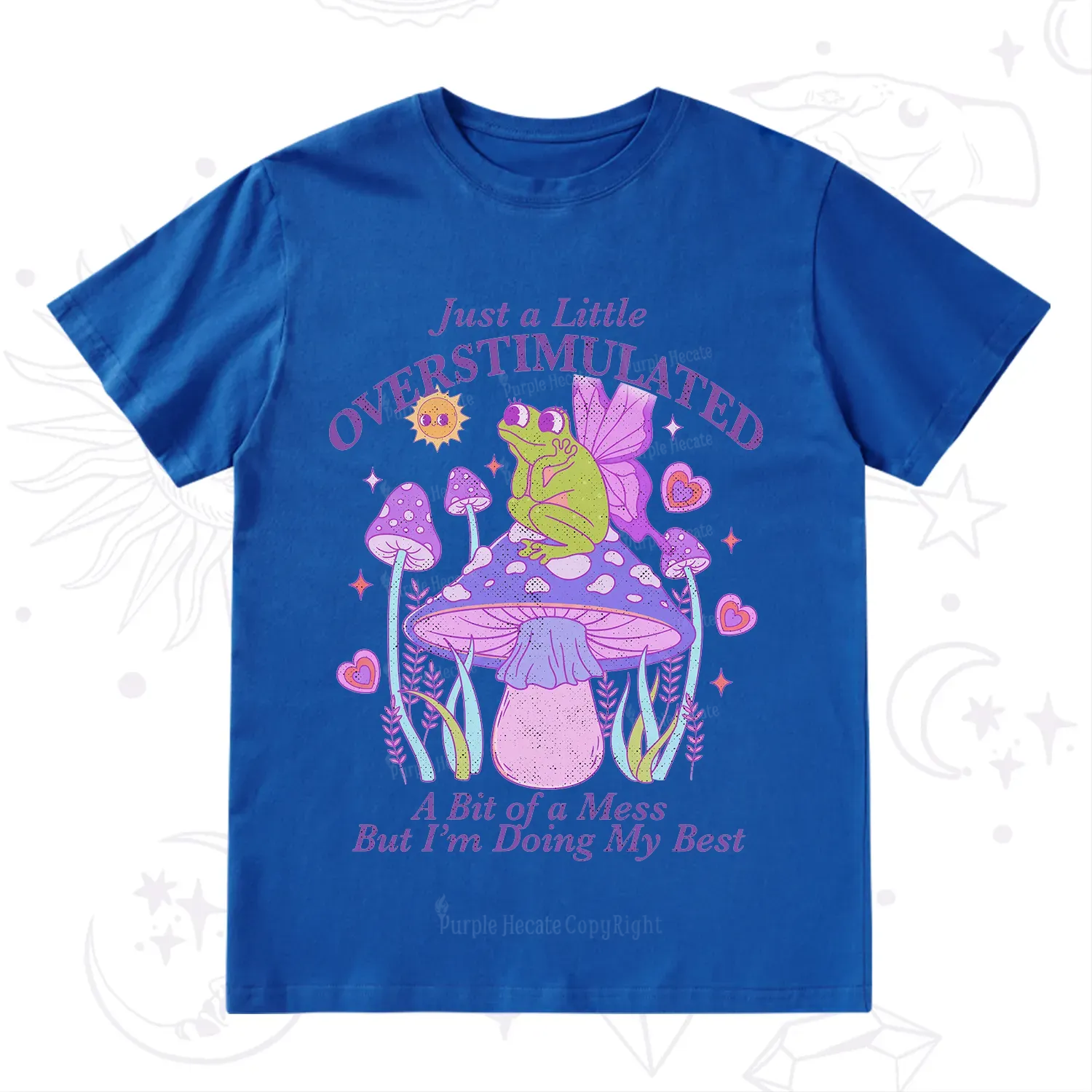 Purplehecate Just a Little Overstimulated Frog T-Shirt