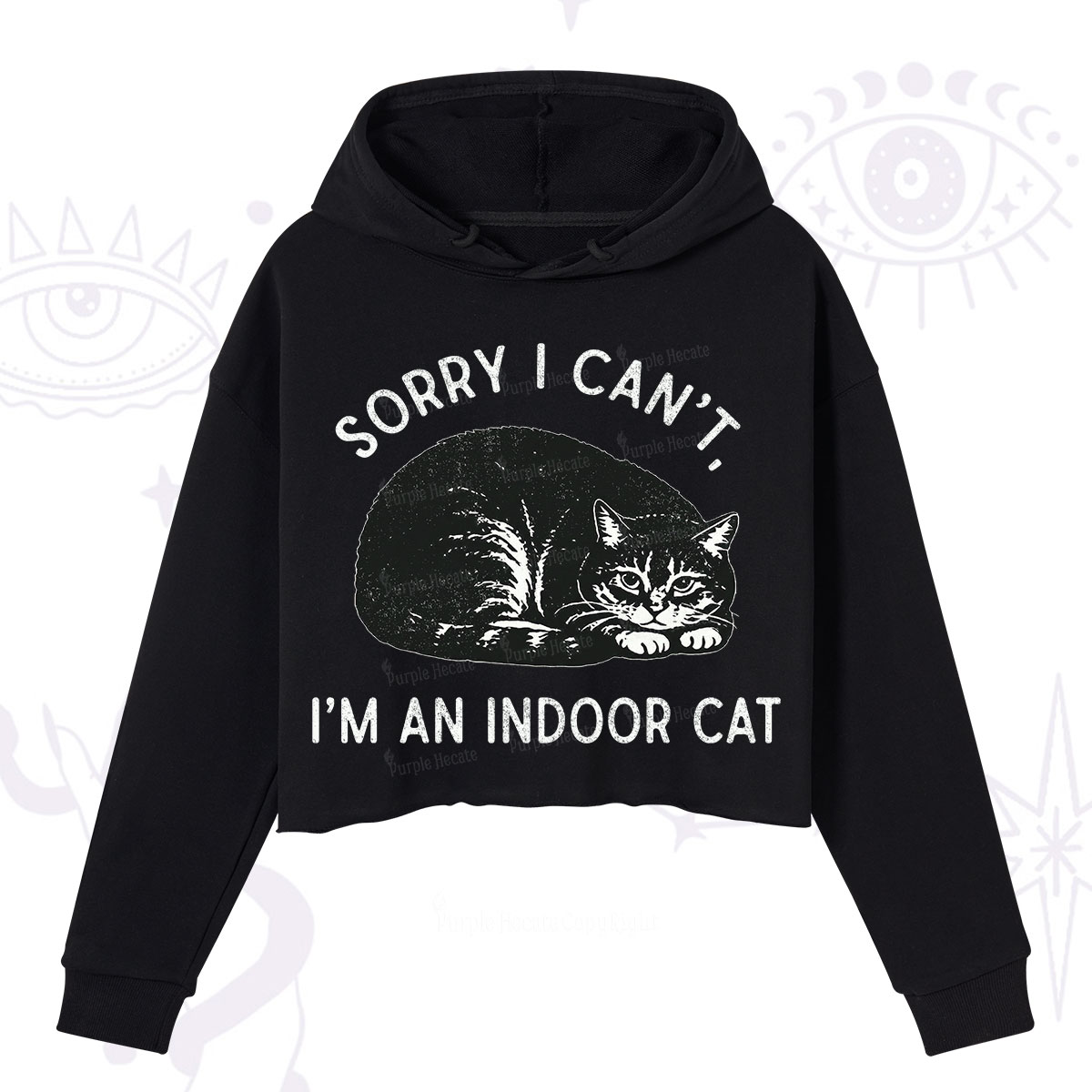 Purplehecate Sorry I Can't I'm an Indoor Cat Crop Hoodie