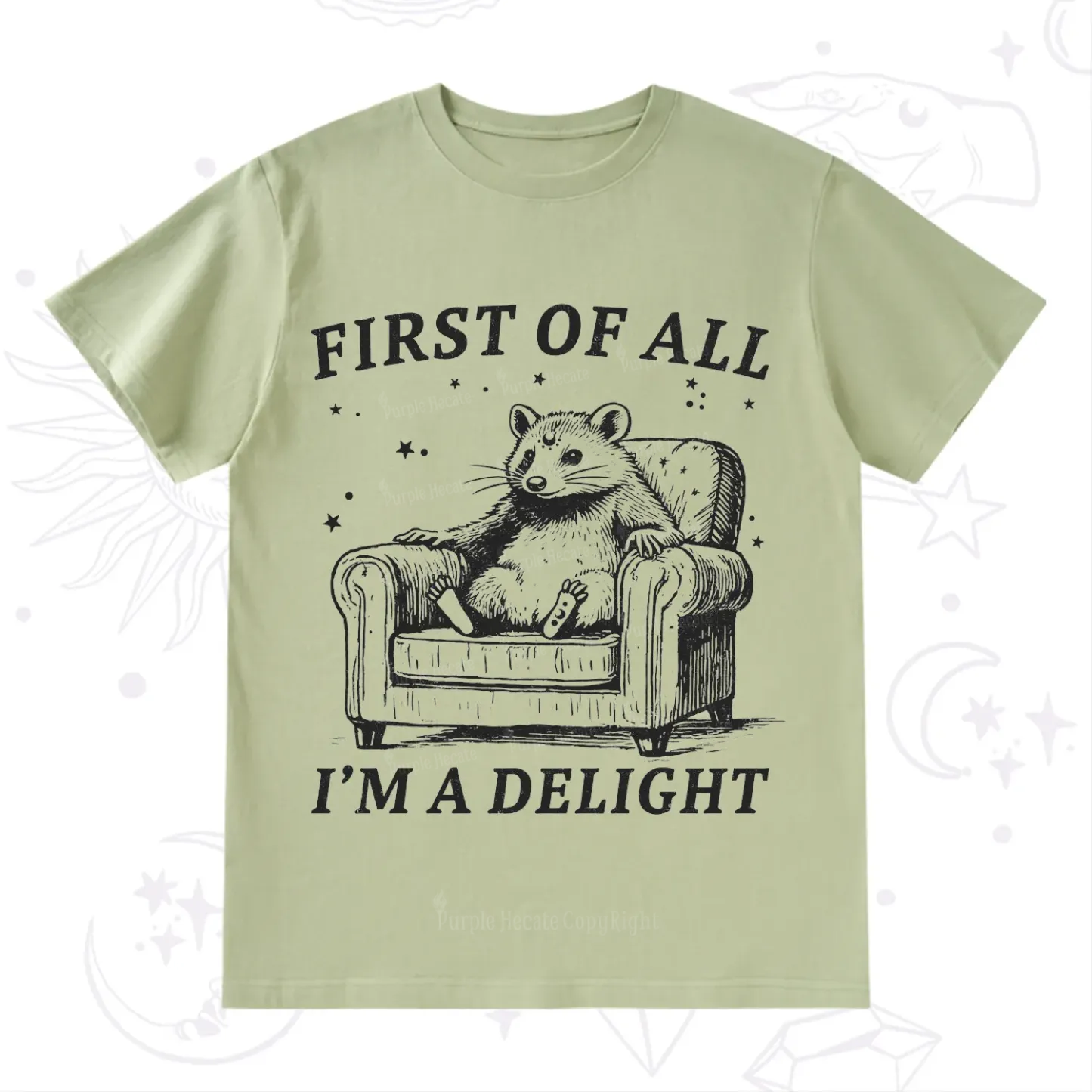 Purplehecate First Of All I'm A Delight Opossum T-Shirt