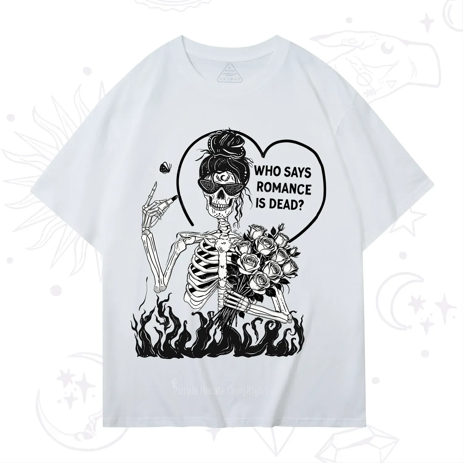 Purplehecate Who Says Romnace Is Dead T-Shirt