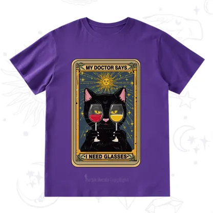 Purplehecate Funny Black Cat My Doctor Says I Need Glasses Tarot T-Shirt