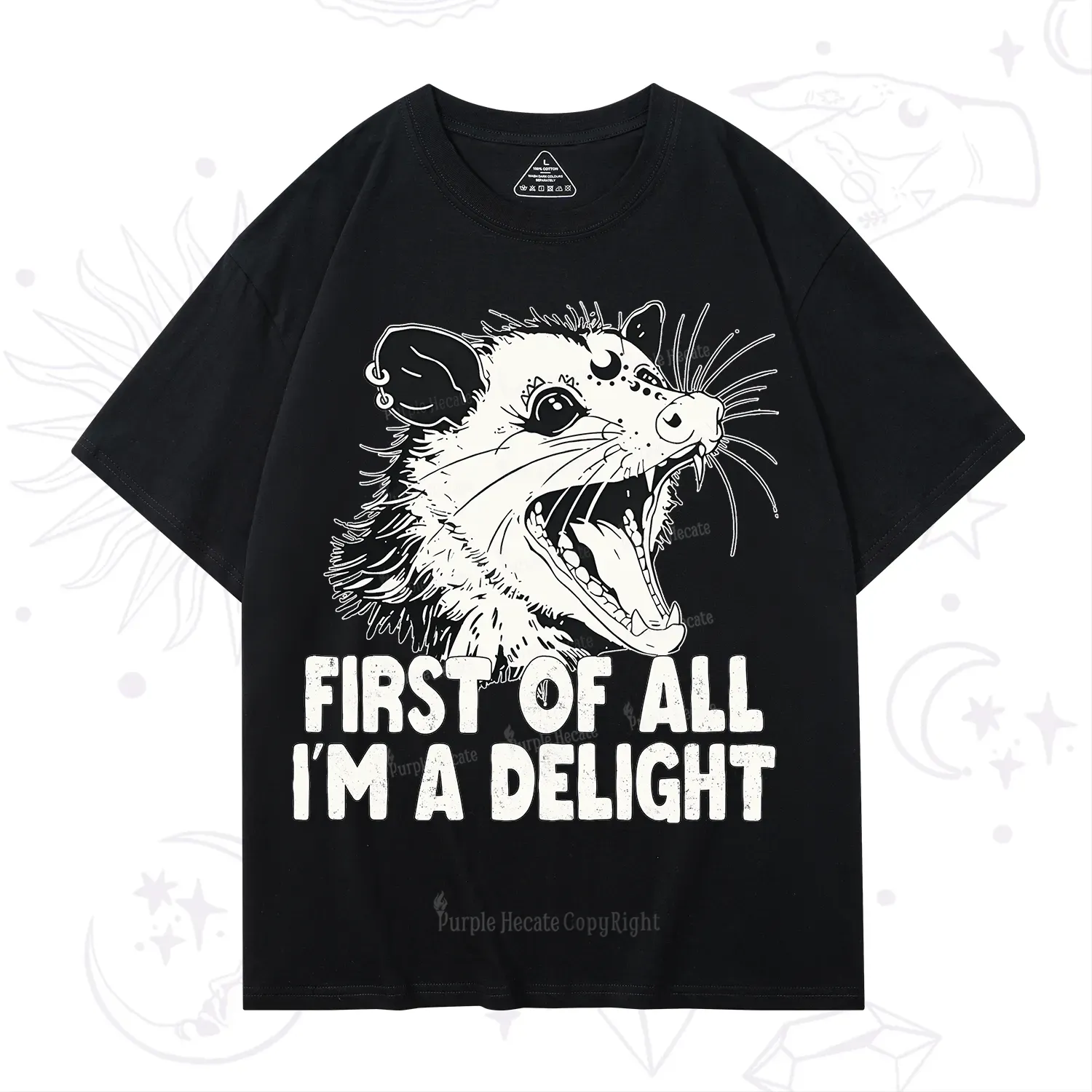 Purplehecate First Of All I'm A Delight T-Shirt