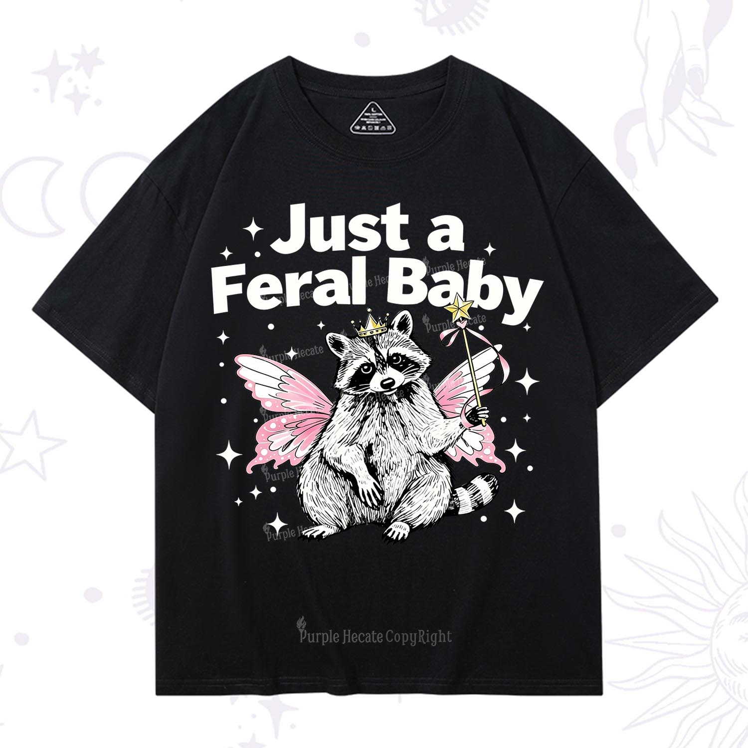 Purplehecate Just A Feral Baby Raccoon T-Shirt