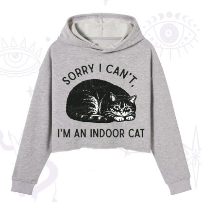 Purplehecate Sorry I Can't I'm an Indoor Cat Crop Hoodie
