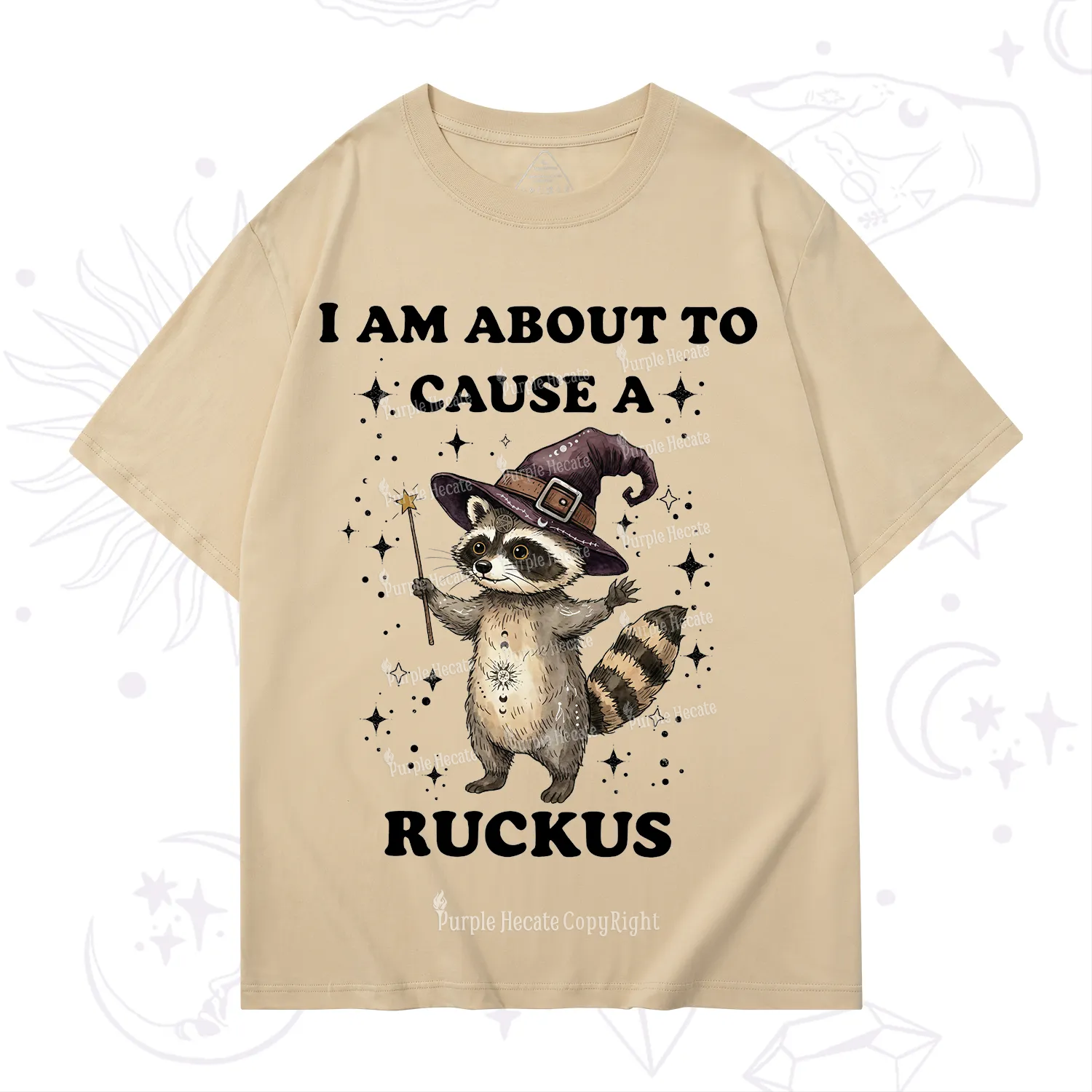 Purplehecate I Am About To Cause A Ruckus T-Shirt
