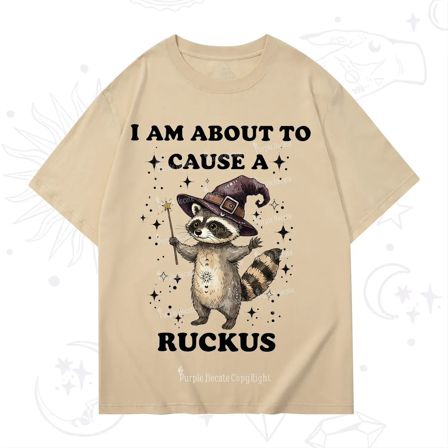 Purplehecate I Am About To Cause A Ruckus T-Shirt