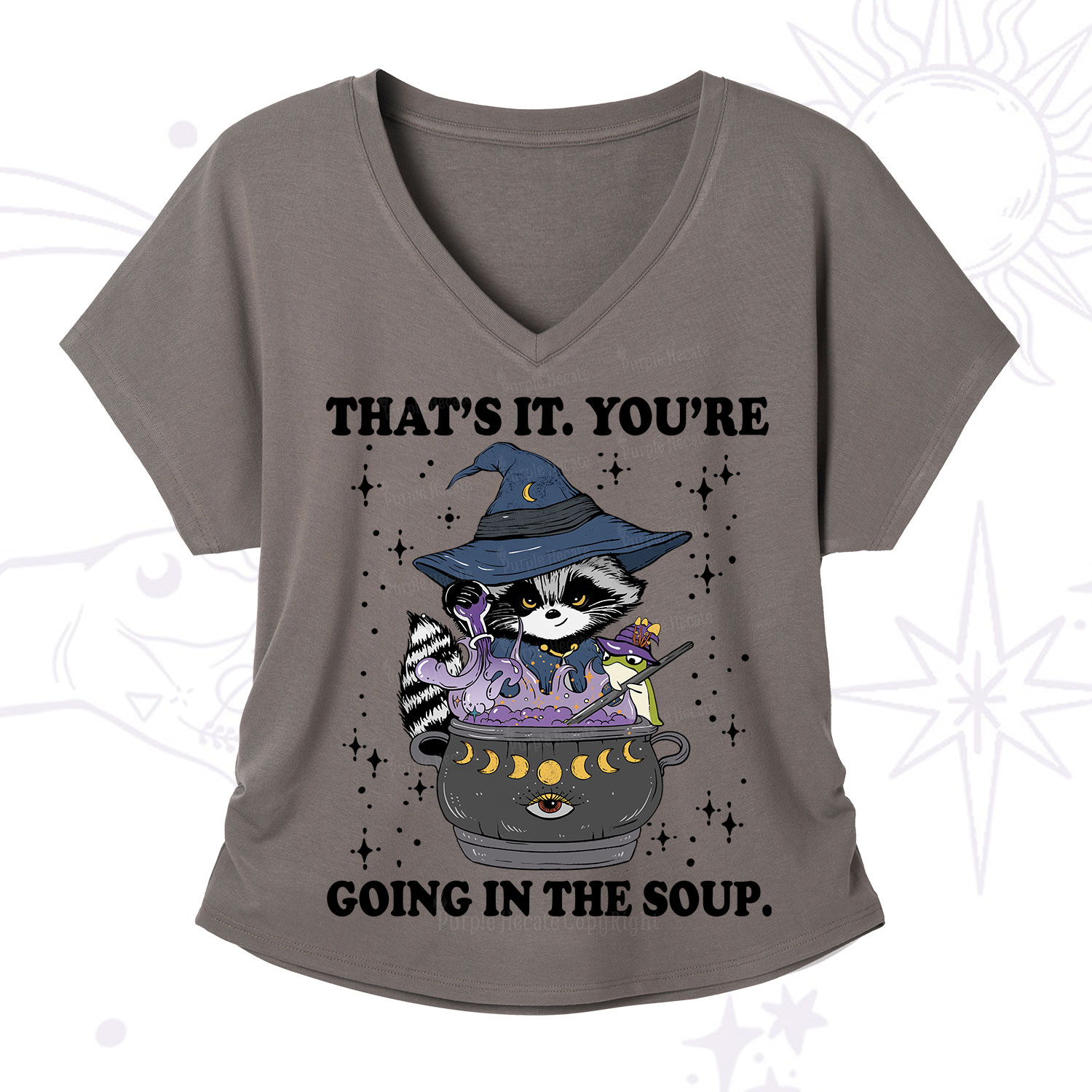 Purplehecate That's It You're Going In The Soup V-Neck T-Shirt