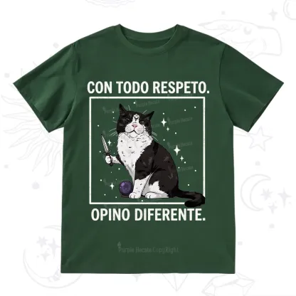 Purplehecate Funny Cat Con Todo Respeto Opino Diferente T-Shirt